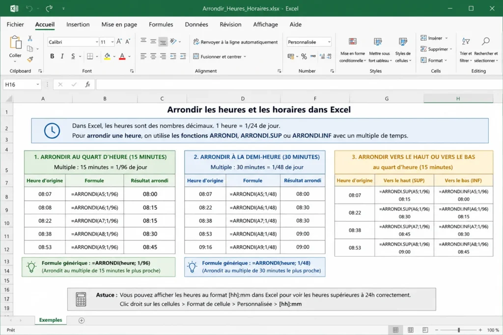 Exemple Excel montrant comment arrondir les heures et les horaires au quart d'heure, à la demi-heure et avec ARRONDI.SUP ou ARRONDI.INF