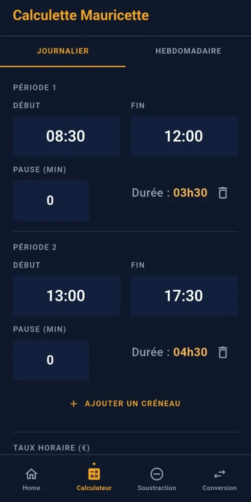 Calcul des heures de travail quotidiennes avec plusieurs créneaux et pauses dans l'application Calculette Mauricette
